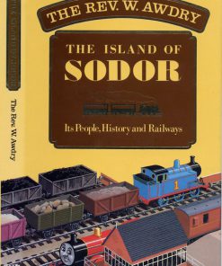 The Island of Sodor 1st Edition W. Awdry
