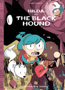 Hilda and the Black Hound 1st Edition Luke Pearson